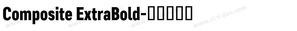 Composite ExtraBold字体转换